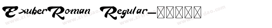 ExuberRoman Regular字体转换